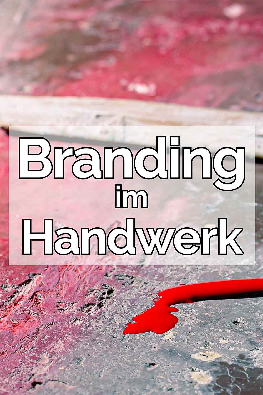 blogbeitrag branding im handwerk pin